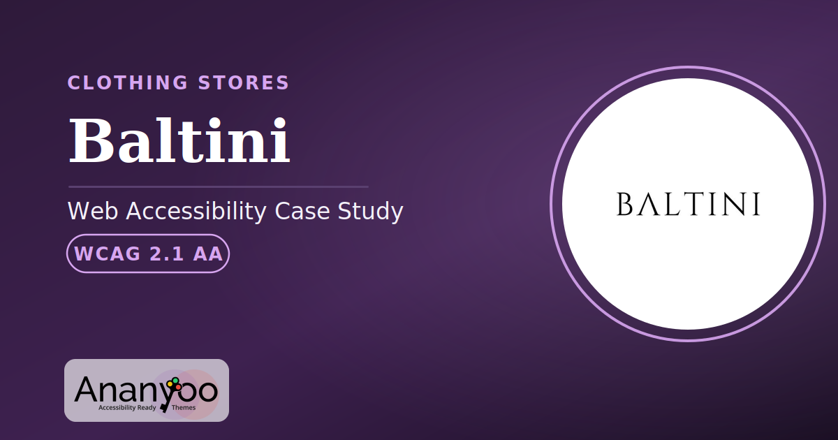 Baltini Accessibility Audit – WCAG 2.1 AA remediation case study