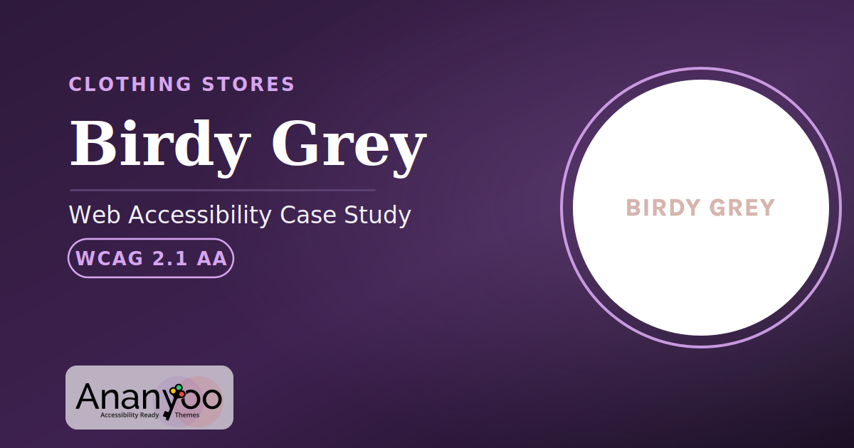Birdy Grey Accessibility Audit – WCAG 2.1 AA remediation case study