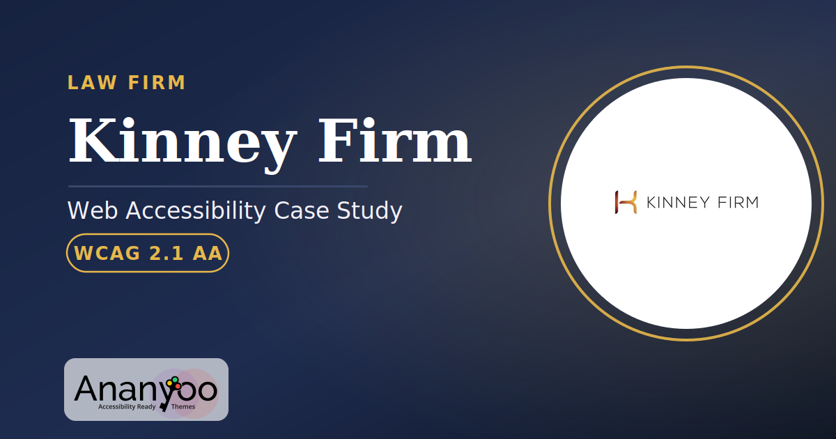 Kinney Firm Accessibility Audit – WCAG 2.1 AA remediation case study