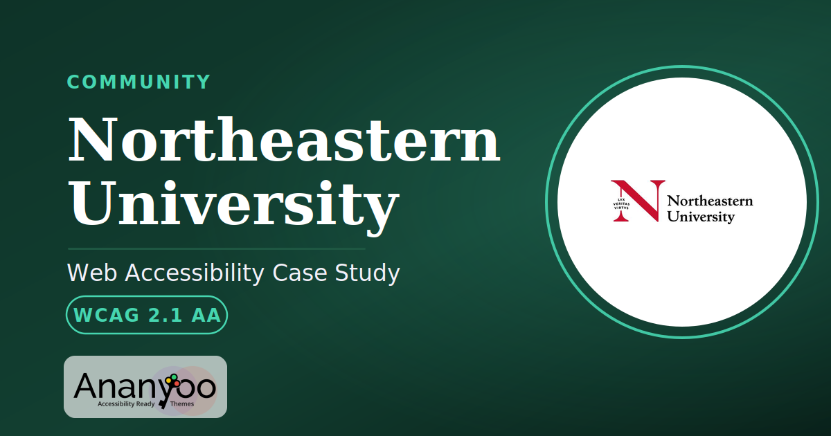 Northeastern University Accessibility Audit – WCAG 2.1 AA remediation case study