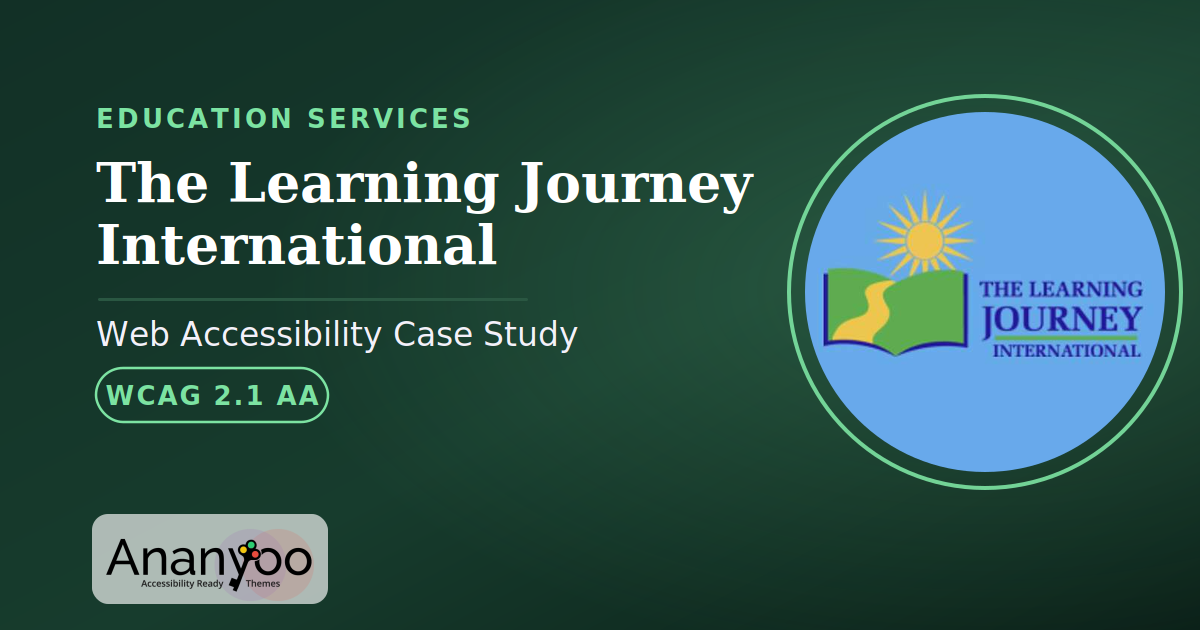The Learning Journey International Accessibility Audit – WCAG 2.1 AA remediation case study