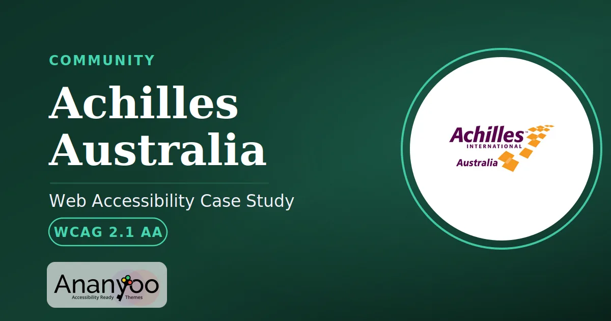 Achilles Australia Accessibility Audit - WCAG 2.1 AA remediation case study