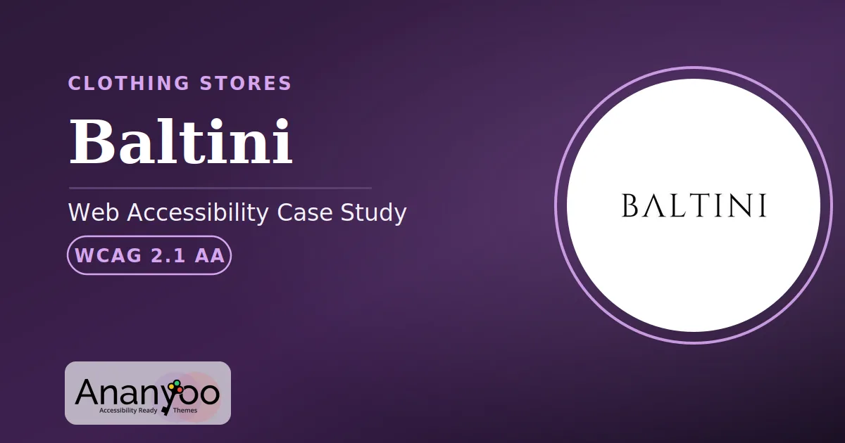 Baltini Accessibility Audit - WCAG 2.1 AA remediation case study