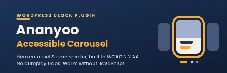 Accessible Carousel & Slider - a WordPress accessibility plugin for the block editor, WCAG 2.2 AA