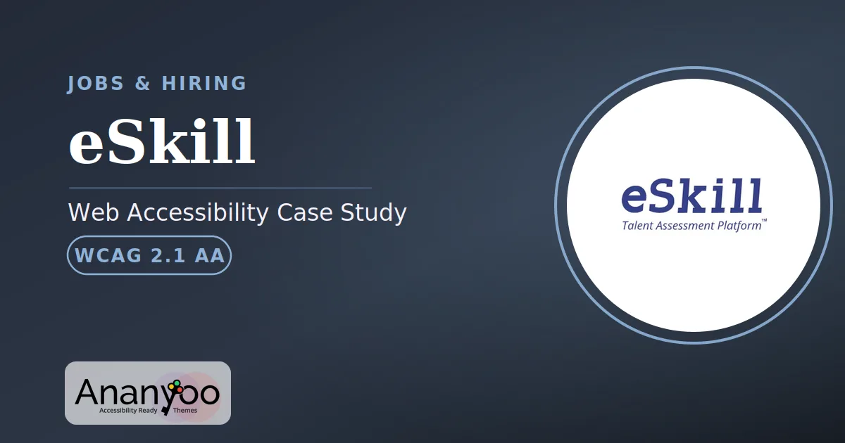 eSkill Accessibility Audit - WCAG 2.1 AA remediation case study