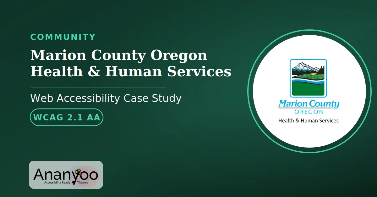Marion County Oregon Health & Human Services Accessibility Audit - WCAG 2.1 AA remediation case study