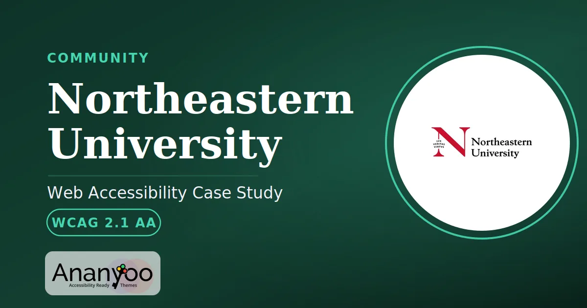 Northeastern University Accessibility Audit - WCAG 2.1 AA remediation case study