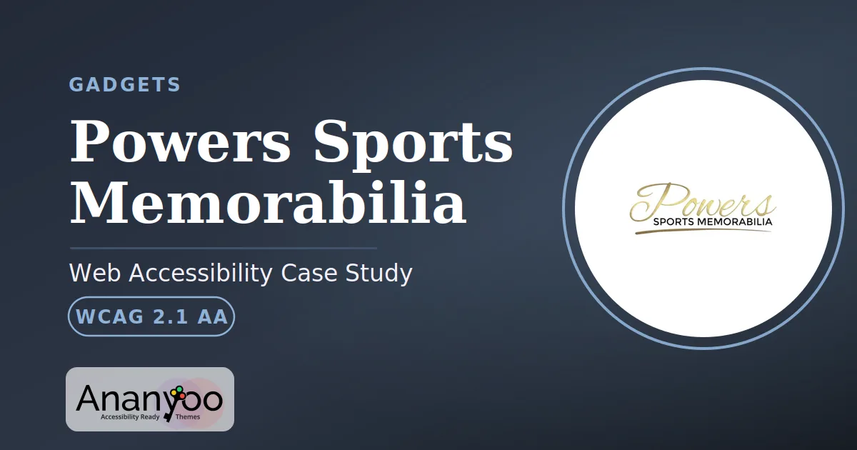Powers Sports Memorabilia Accessibility Audit - WCAG 2.1 AA remediation case study