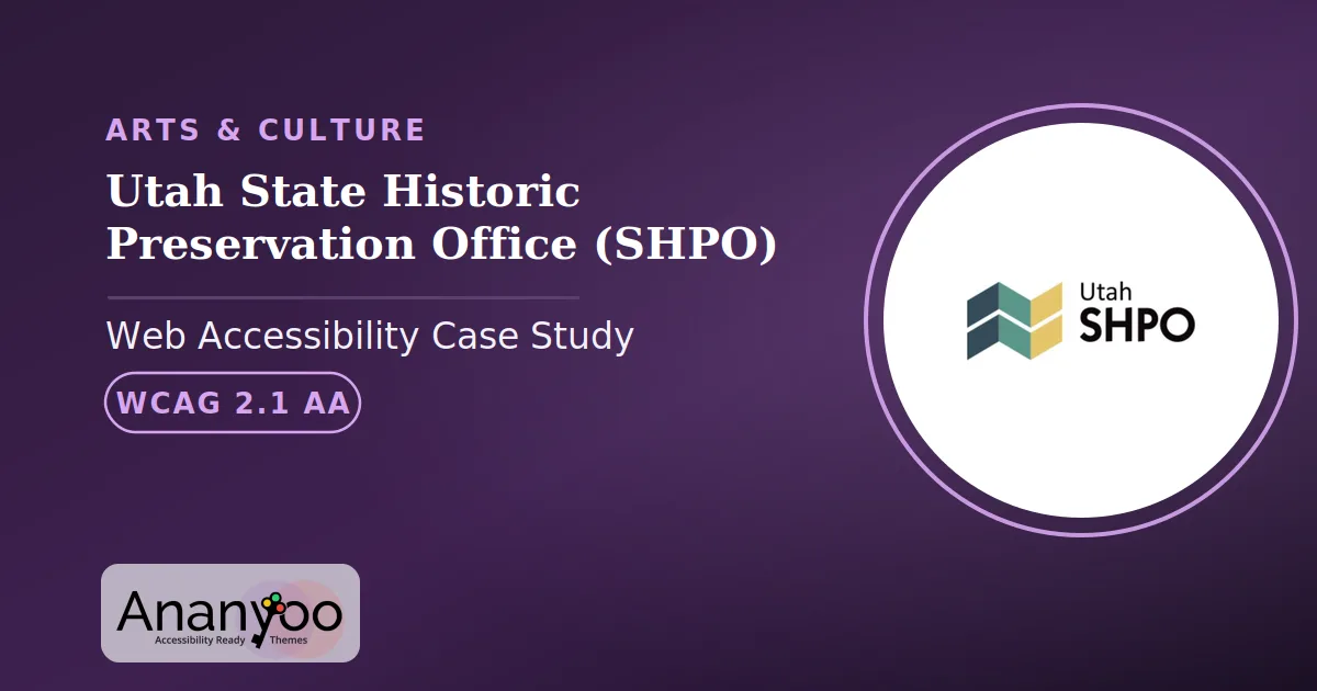 Utah State Historic Preservation Office Accessibility Audit - WCAG 2.1 AA remediation case study